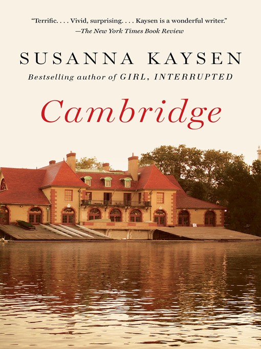 Title details for Cambridge by Susanna Kaysen - Available